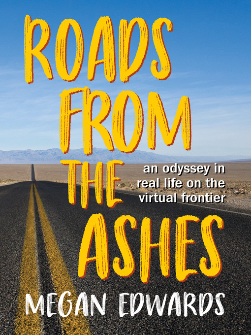 Title details for Roads From the Ashes by Megan Edwards - Available